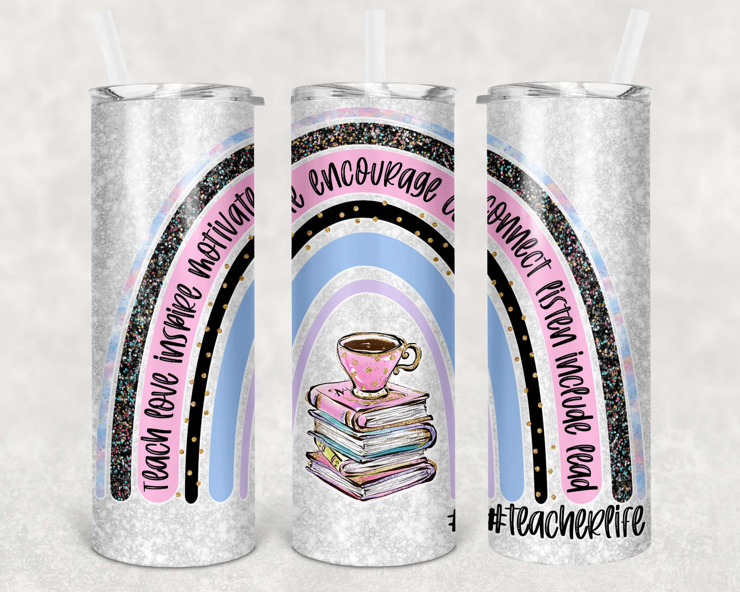 Teach Love Inspire Rainbow
