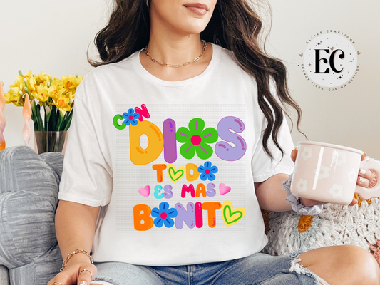 Con Dios Todo Es Más Bonito Tee 🌼